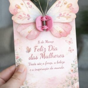 Cartão Dia das Mulheres – Mimo de Presilha