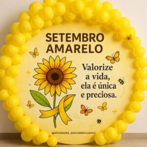 Painel Setembro Amarelo - "Valorize a vida