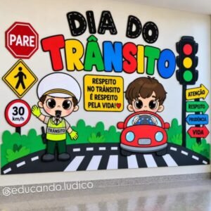 Painel Dia do Trânsito "No Trânsito, Respeito Preserva Vidas"