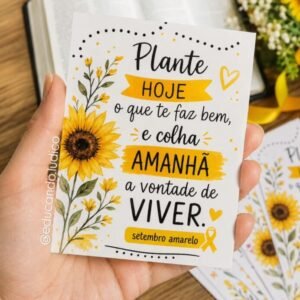 Cartão "Plante O Que Te Faz Bem" - Setembro Amarelo